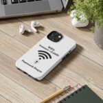 Tough Phone Cases for Iphone and Samsung"Wifi connect to GOD"