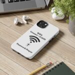 Tough Phone Cases for Iphone and Samsung"Wifi connect to GOD"