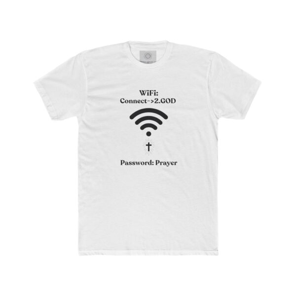 Unisex Cotton Crew Tee "Wifi Connect to GOD"